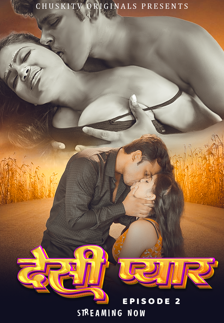 Desi Pyar 2